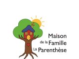 La Maison de la Famille La Parenthèse à Repentigny